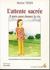 Attente sacree mois d'occasion  Livré partout en Belgiqu