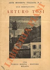 Arturo tosi usato  Spedito ovunque in Italia 