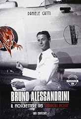 Bruno alessandrini. moschettie usato  Spedito ovunque in Italia 