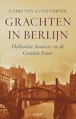 Grachten berlijn hollandse d'occasion  Livré partout en Belgiqu