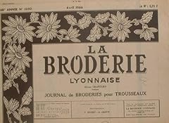 Broderie lyonnaise journal d'occasion  Livré partout en France