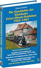 Geschichte bahnlinie erfurt gebraucht kaufen  Wird an jeden Ort in Deutschland