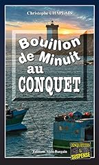 Bouillon minuit conquet d'occasion  Livré partout en France