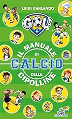 Manuale calcio delle usato  Spedito ovunque in Italia 