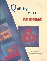 Quilting with bernina d'occasion  Livré partout en France