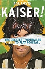 Kaiser greatest footballer for sale  Delivered anywhere in UK