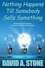 Nothing happens till for sale  Delivered anywhere in USA 
