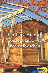 Tiny house konzept gebraucht kaufen  Wird an jeden Ort in Deutschland
