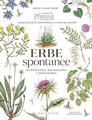 Erbe spontanee. riconoscerle usato  Spedito ovunque in Italia 
