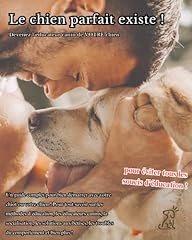 Chien parfait existe d'occasion Chien parfait existe d'occasion  Livré partout en France