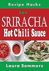 Recipe hacks sriracha for sale  Delivered anywhere in USA 