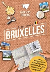 Pars vivre bruxelles d'occasion  Livré partout en Belgiqu