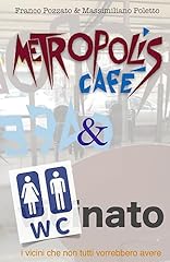 Metropolis cafe w.c.nato usato  Spedito ovunque in Italia 