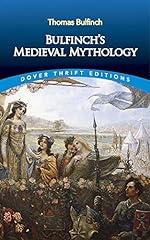 Bulfinch medieval mythology for sale  Delivered anywhere in USA 