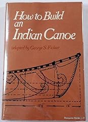 Build indian canoe for sale  Delivered anywhere in USA 