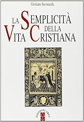 Semplicità della vita usato  Spedito ovunque in Italia 