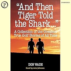 Tiger told shark... for sale  Delivered anywhere in USA 