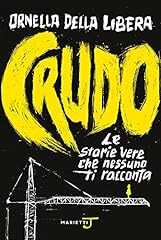 Crudo. storie vere usato  Spedito ovunque in Italia 
