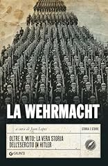 Wehrmacht oltre mito usato  Spedito ovunque in Italia 
