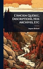 Ancien quãbec descriptions d'occasion  Livré partout en France