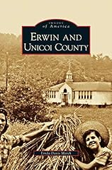 Erwin unicoi county for sale  Delivered anywhere in USA 