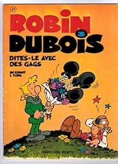 Robin dubois dites d'occasion  Livré partout en France