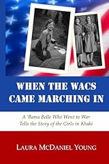 Wacs came marching for sale  Delivered anywhere in USA 