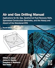 Air and Gas Drilling Manual: Applications for Oil, for sale  Delivered anywhere in Canada