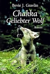 Chakka geliebter wolf gebraucht kaufen  Wird an jeden Ort in Deutschland