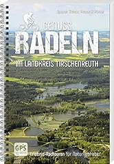 Genussradeln landkreis tirsche gebraucht kaufen  Wird an jeden Ort in Deutschland
