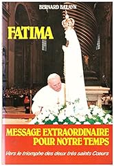 Fatima. message extraordinaire d'occasion  Livré partout en Belgiqu