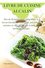 Livre cuisine alcalin d'occasion  Livré partout en France