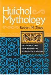 Huichol mythology robert d'occasion  Livré partout en France