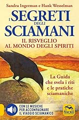 Segreti degli sciamani. usato  Spedito ovunque in Italia 