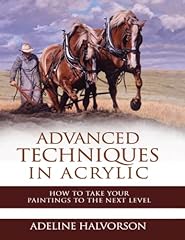 Advanced techniques acrylic for sale  Delivered anywhere in USA 