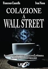 Colazione wall street. usato  Spedito ovunque in Italia 