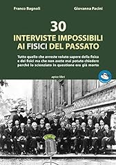 Interviste impossibili fisici usato  Spedito ovunque in Italia 