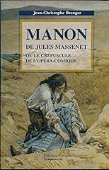 Manon jules massenet d'occasion  Livré partout en France