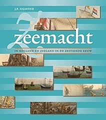 Zeemacht holland zeeland d'occasion  Livré partout en Belgiqu