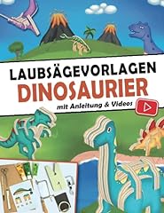 Laubsägevorlagen dinosaurier  gebraucht kaufen  Wird an jeden Ort in Deutschland