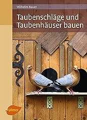 Taubenschläge taubenhäuser b gebraucht kaufen  Wird an jeden Ort in Deutschland