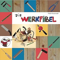 Werkfibel werkzeug kinder gebraucht kaufen  Wird an jeden Ort in Deutschland