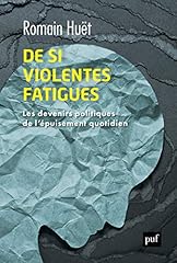 Violentes fatigues devenirs d'occasion  Livré partout en Belgiqu