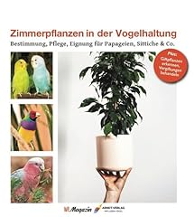 Zimmerpflanzen vogelhaltung be gebraucht kaufen  Wird an jeden Ort in Deutschland