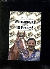 Milliardaire 10 francs d'occasion  Livré partout en France