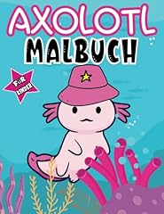 Axolotl malbuch kinder gebraucht kaufen  Wird an jeden Ort in Deutschland