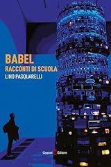 Babel. racconti scuola usato  Spedito ovunque in Italia 