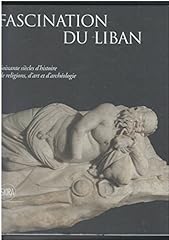 Fascination liban siecles d'occasion  Livré partout en France