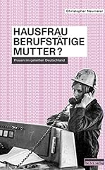 Hausfrau berufstätige mutter gebraucht kaufen  Wird an jeden Ort in Deutschland