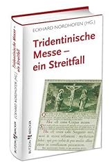 Tridentinische messe ein d'occasion  Livré partout en Belgiqu